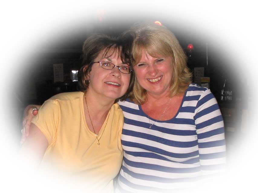 MARLENE (Marbs) LOREY AND BEST FRIEND DEBBIE FICKLAND